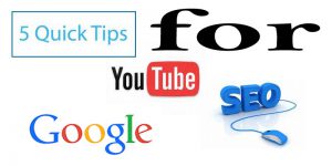 5 quick tips for youtube SEO